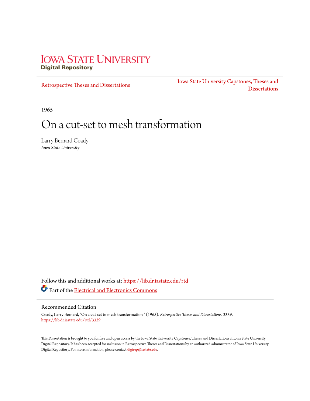 On a Cut-Set to Mesh Transformation Larry Bernard Coady Iowa State University