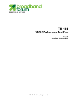 VDSL2 Performance Test Plan