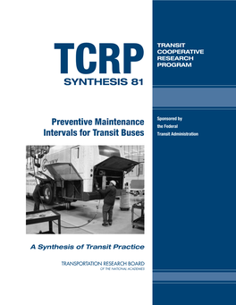 TCRP Synthesis 81 – Preventive Maintenance Intervals for Transit