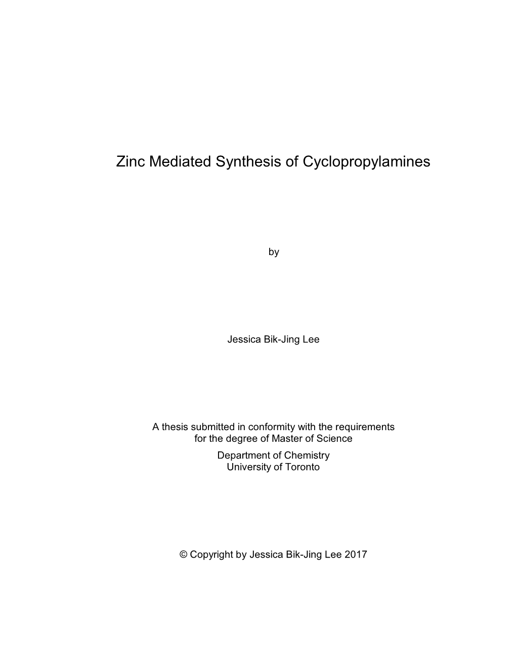 Zinc Mediated Synthesis of Cyclopropylamines