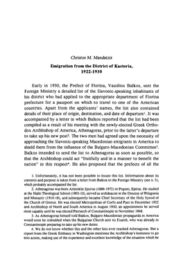 Christos M. Mandatzis Early in 1930, the Prefect of Fiorina, Vassilios