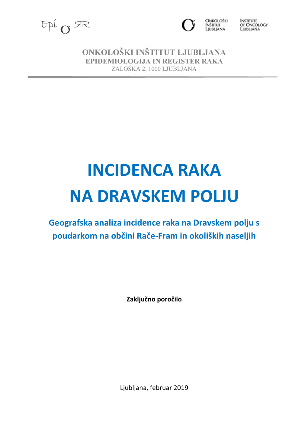 Incidenca Raka Na Dravskem Polju