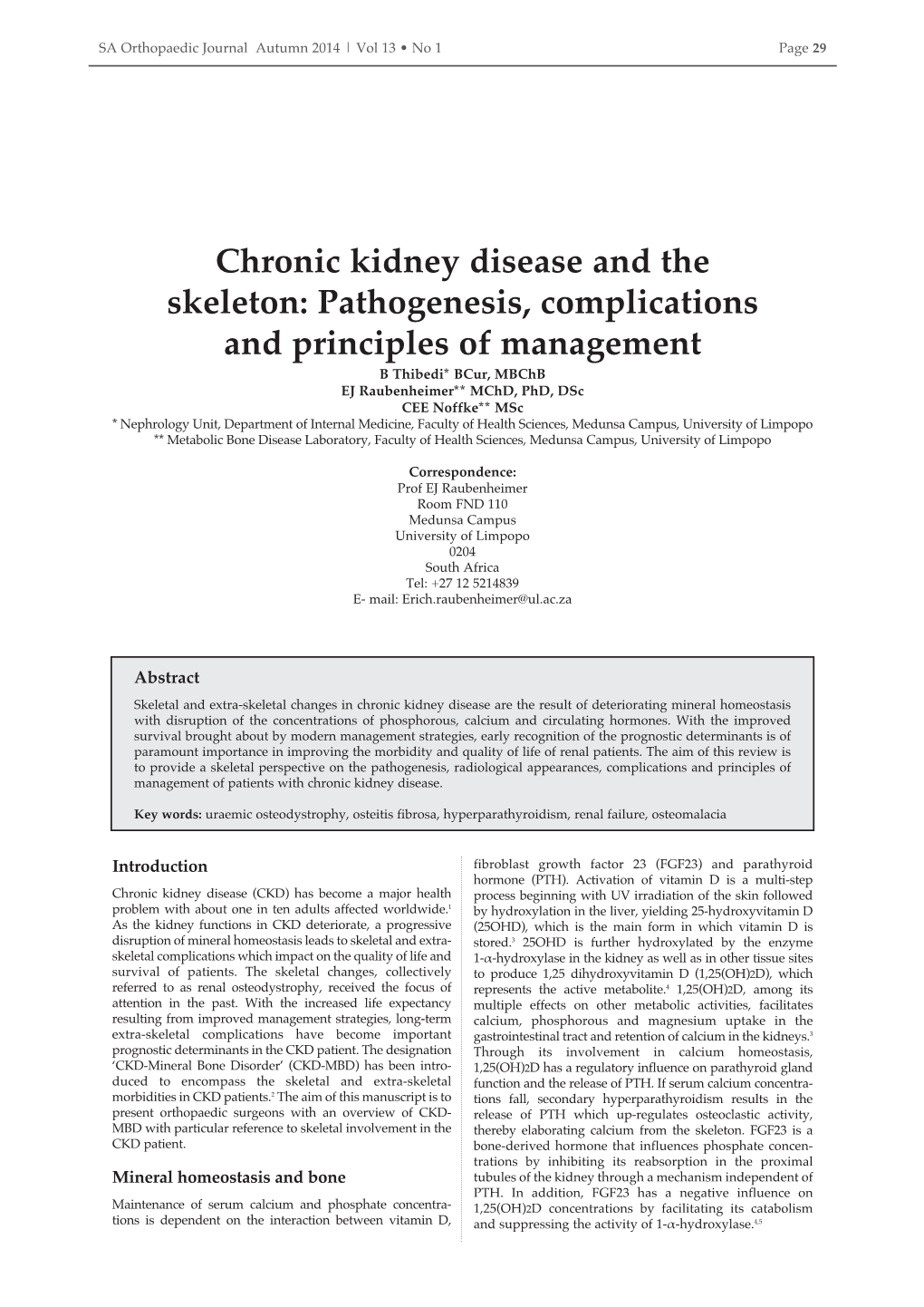 Chronic Kidney Disease and the Skeleton: Pathogenesis, Complications