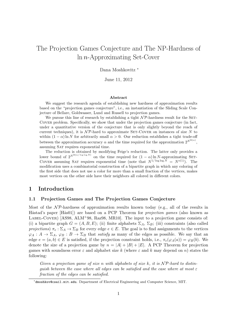 The Projection Games Conjecture and the NP-Hardness of Ln N-Approximating Set-Cover
