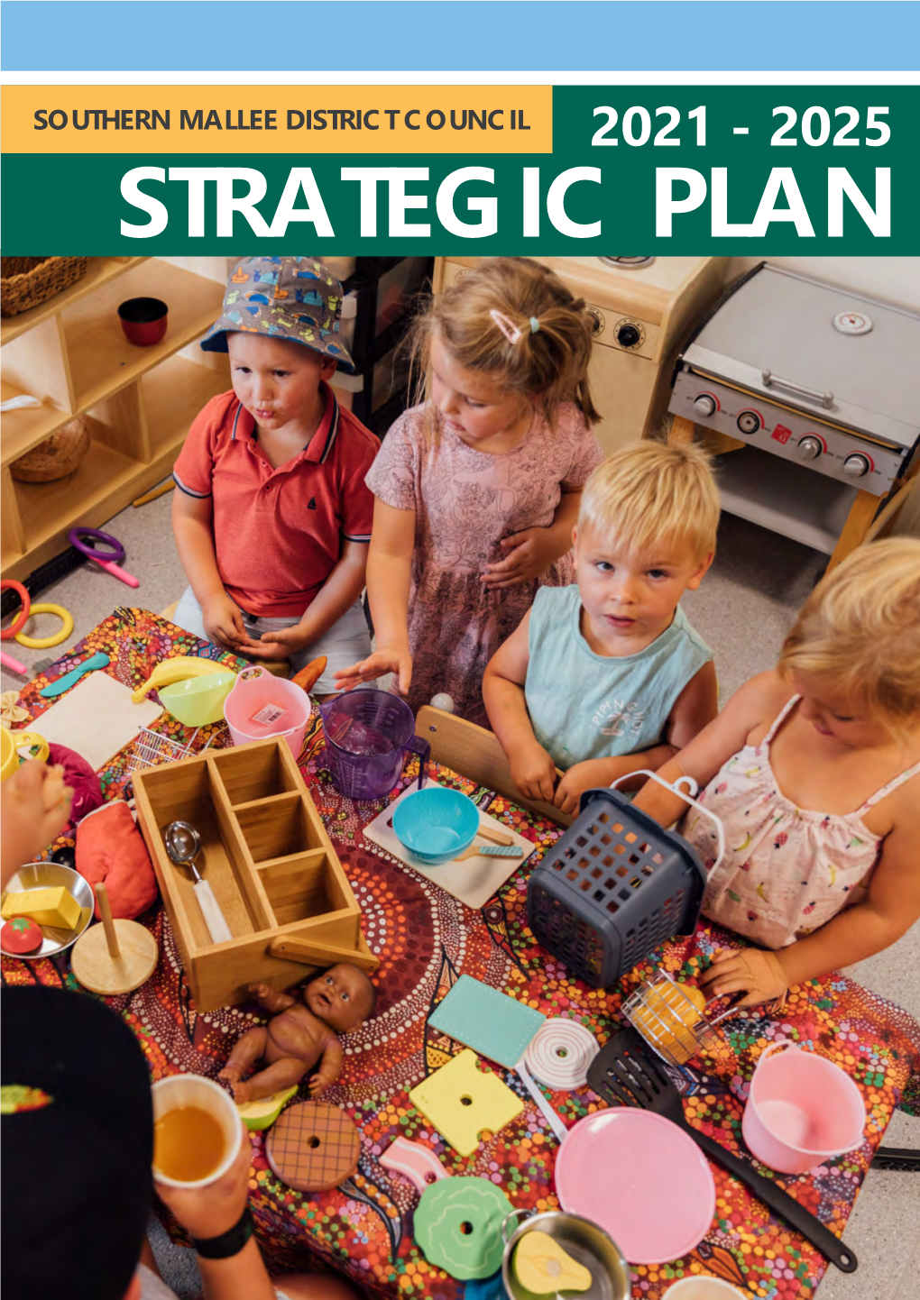 STRATEGIC PLAN Inspire Engage Connect TABLE of CONTENTS