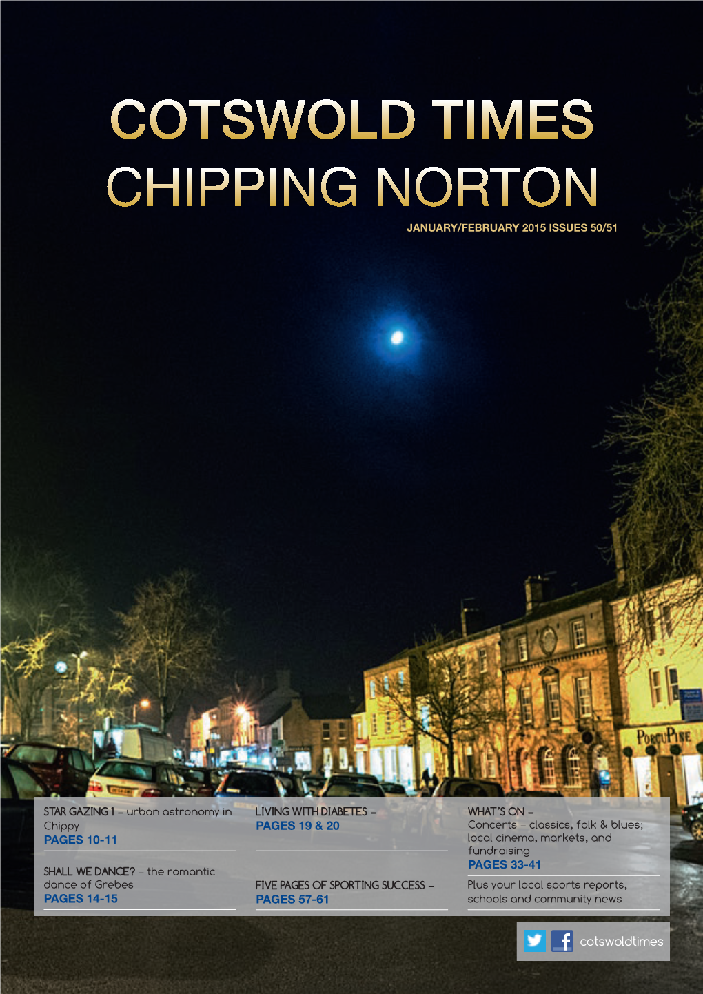 Cotswold Times Chipping Norton January/February 2015 Issues 50/51