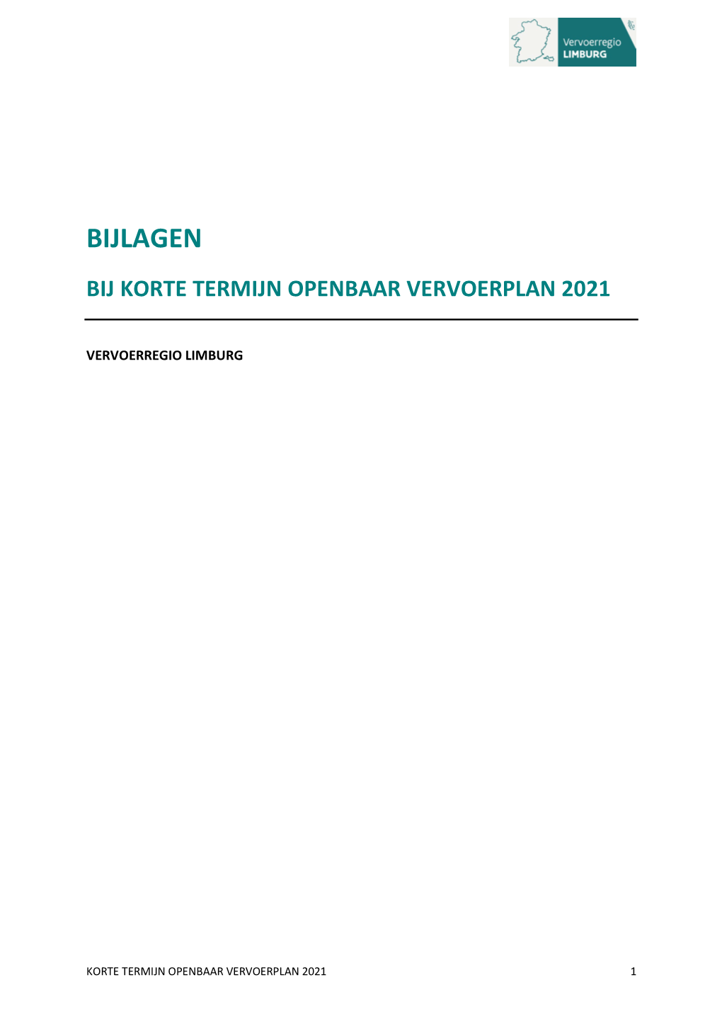 Bijlagen Bij Korte Termijn Openbaar Vervoerplan 2021