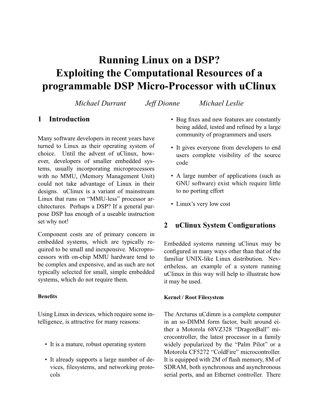 Running Linux on a DSP? Exploiting the Computational Resources of a Programmable DSP Micro-Processor with Uclinux