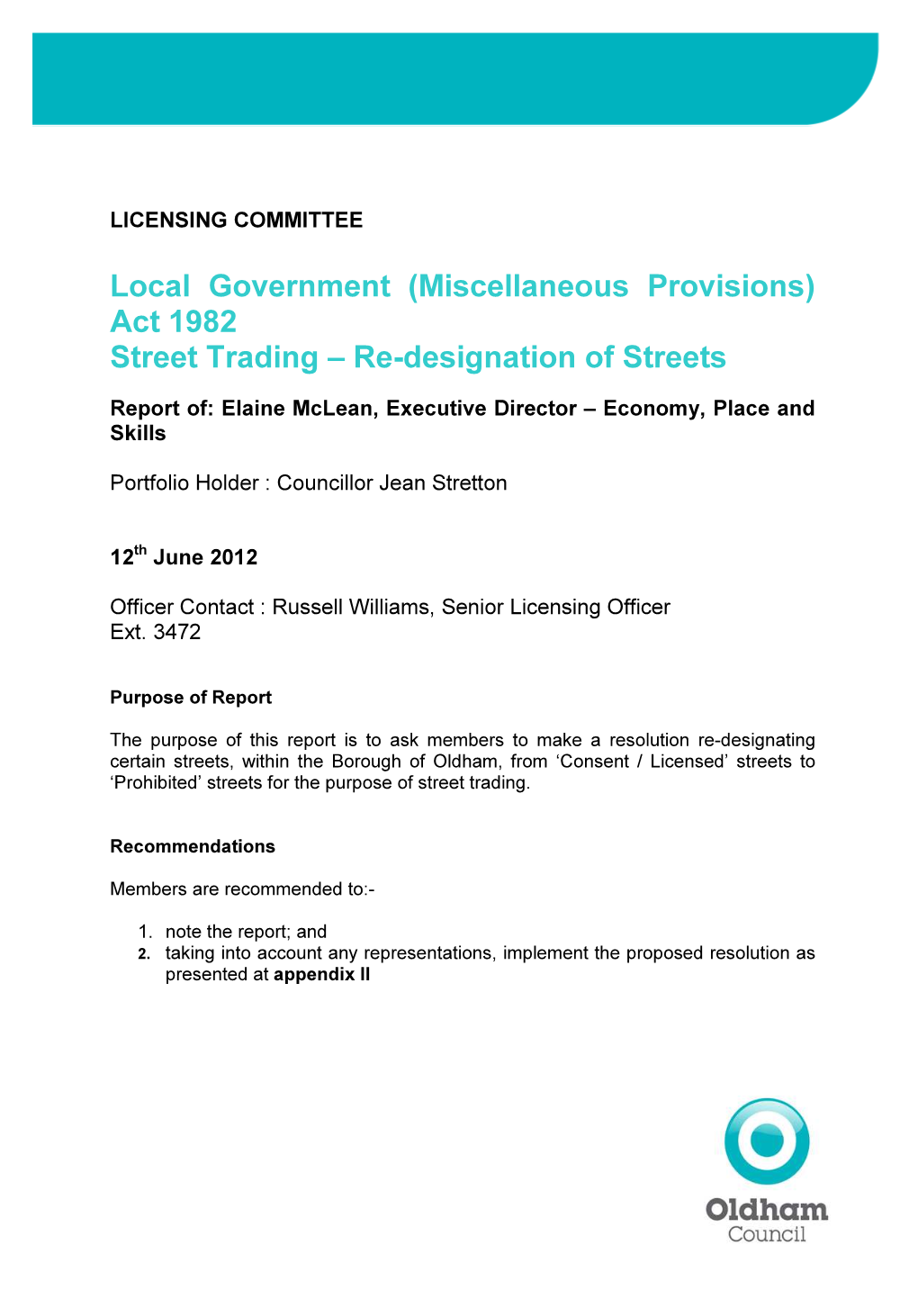 Local Government (Miscellaneous Provisions) Act 1982 Street Trading – Re-Designation of Streets