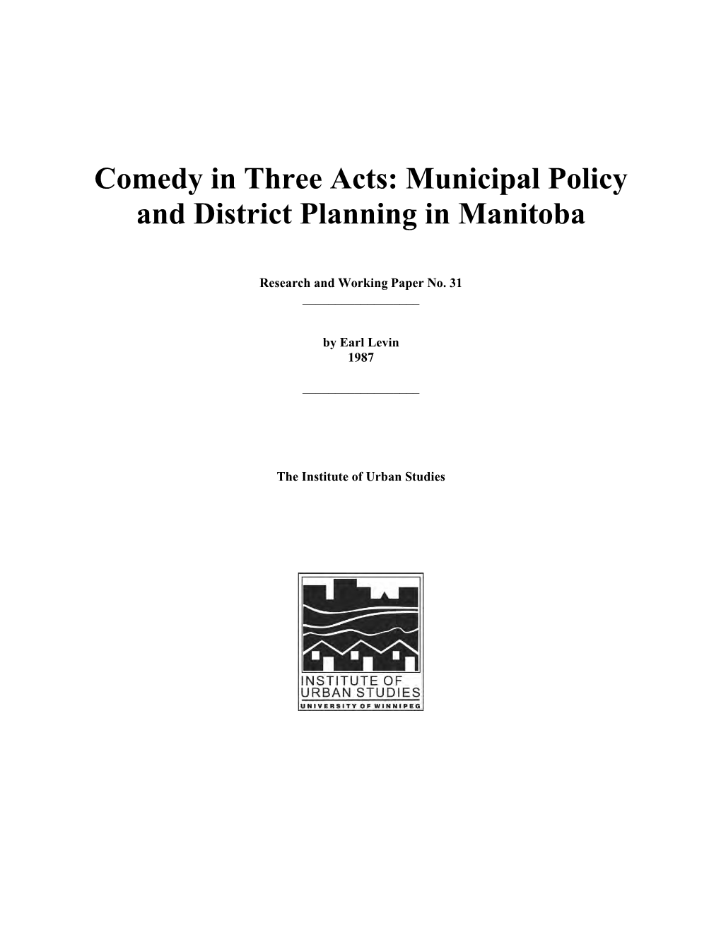 Municipal Policy and District Planning in Manitoba
