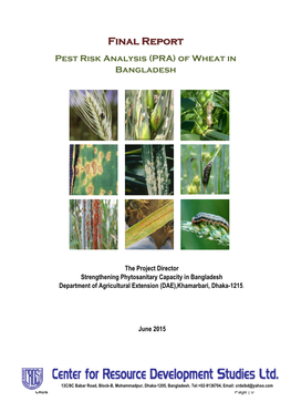 Final Report Pest Risk Analysis (PRA) of Wheat in Bangladesh