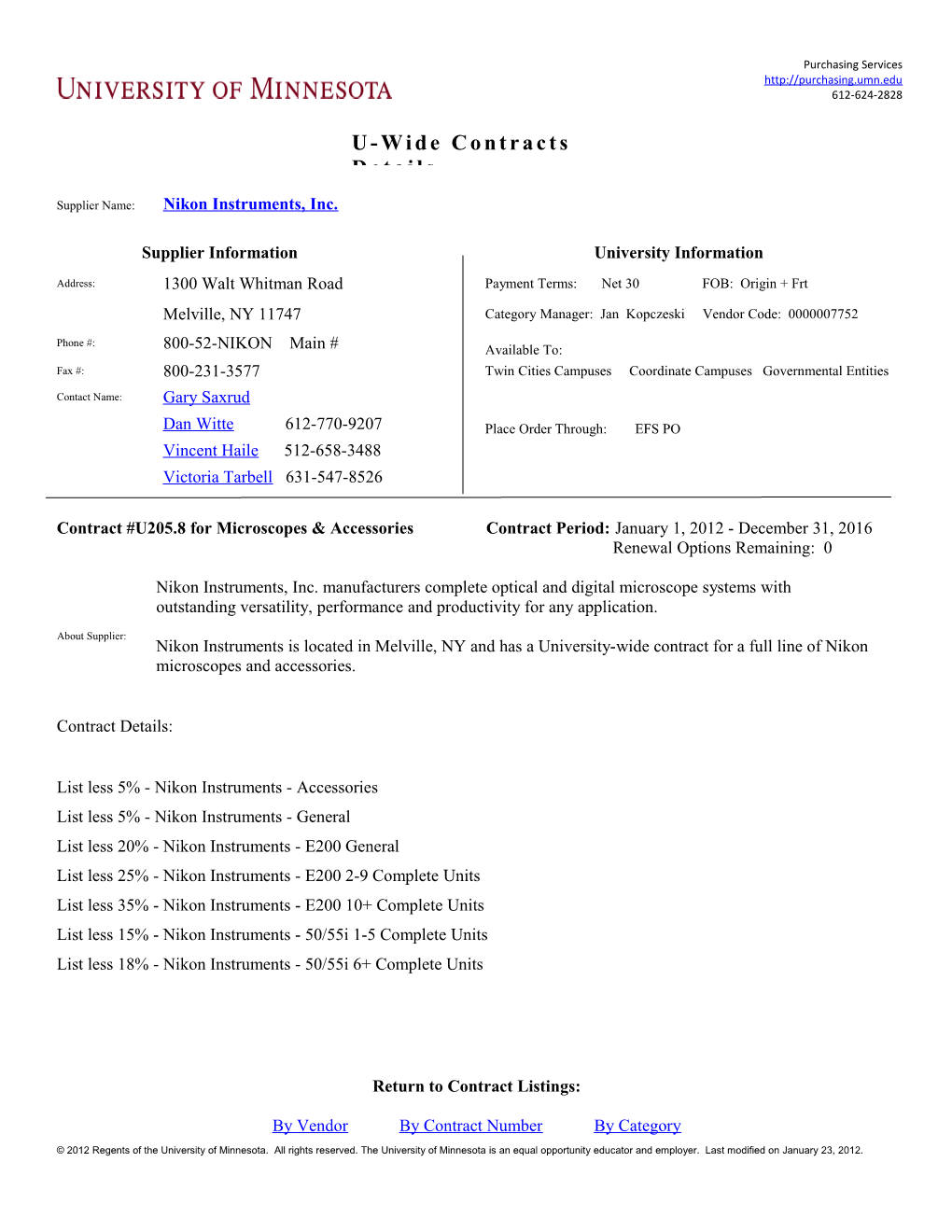 Supplier Name: Nikon Instruments, Inc. Supplier Information University Information