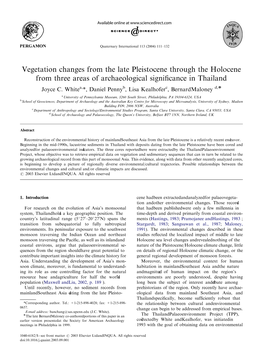 Vegetation Changes from the Late Pleistocene Through the Holocene from Three Areas of Archaeological Signiﬁcance in Thailand Joyce C