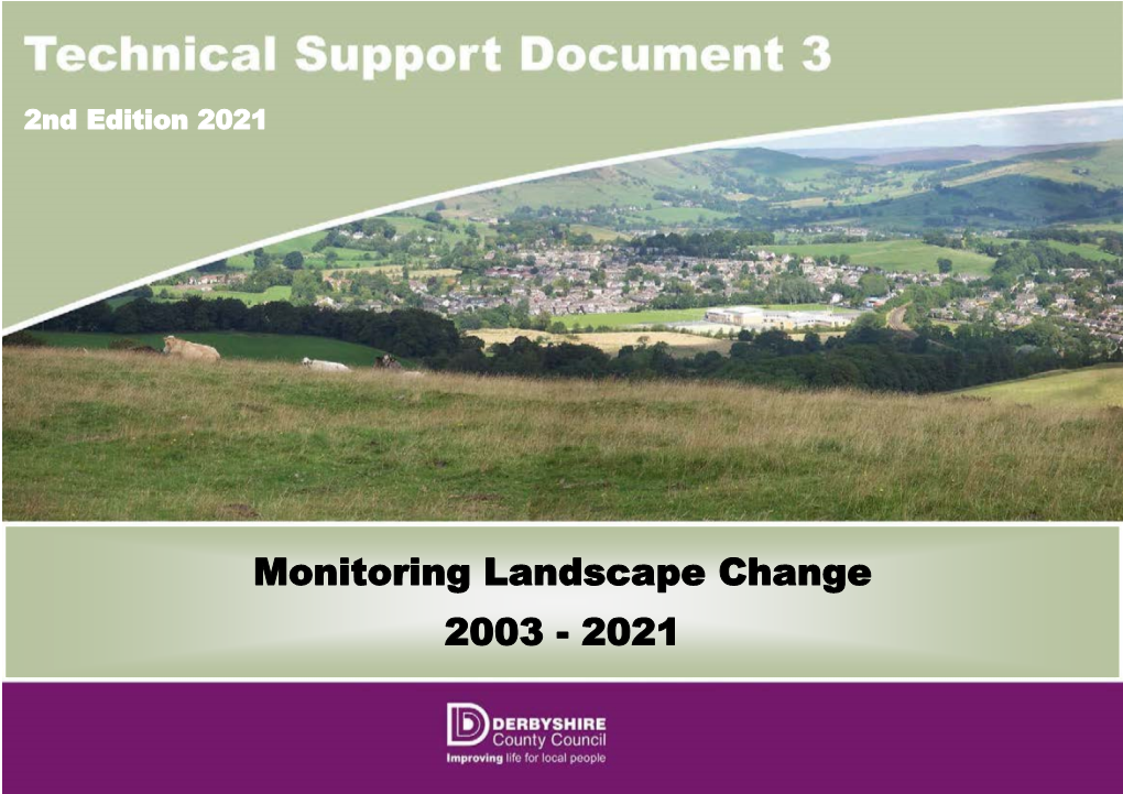 Monitoring Landscape Change 2003 - 2021