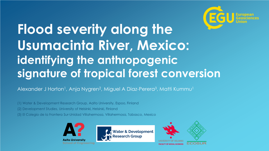 Flood Severity Along the Usumacinta River, Mexico: Identifying the Anthropogenic Signature of Tropical Forest Conversion