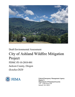 City of Ashland Wildfire Mitigation Project PDMC-PJ-10-2018-001 Jackson County, Oregon October2020
