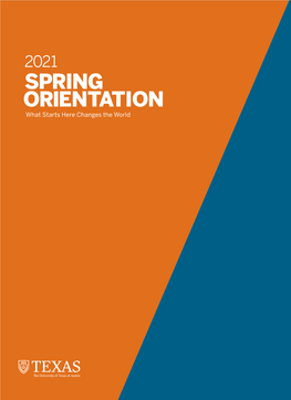Complete 2021 Spring Orientation Overview