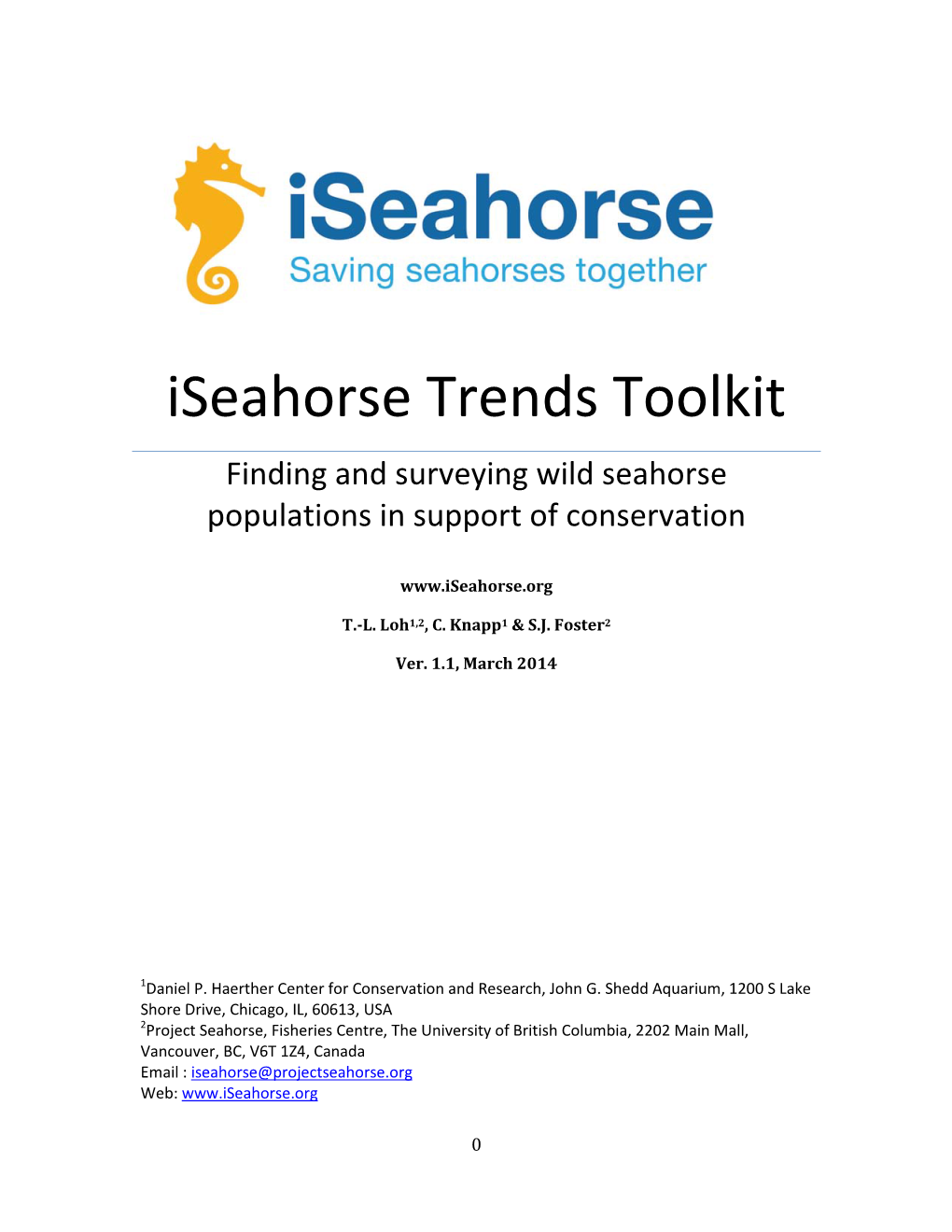 Iseahorse Trends Toolkit Finding and Surveying Wild Seahorse Populations in Support of Conservation