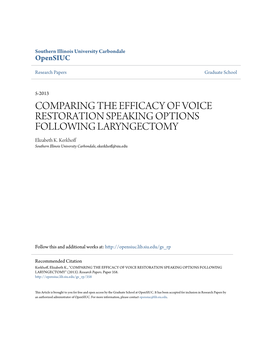 Comparing the Efficacy of Voice Restoration Speaking Options Following Laryngectomy