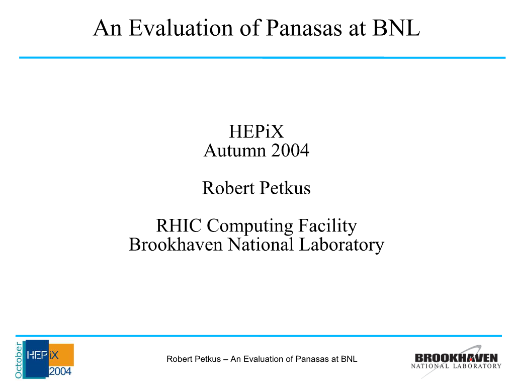 Hepix 2004: an Evaluation of Panasas
