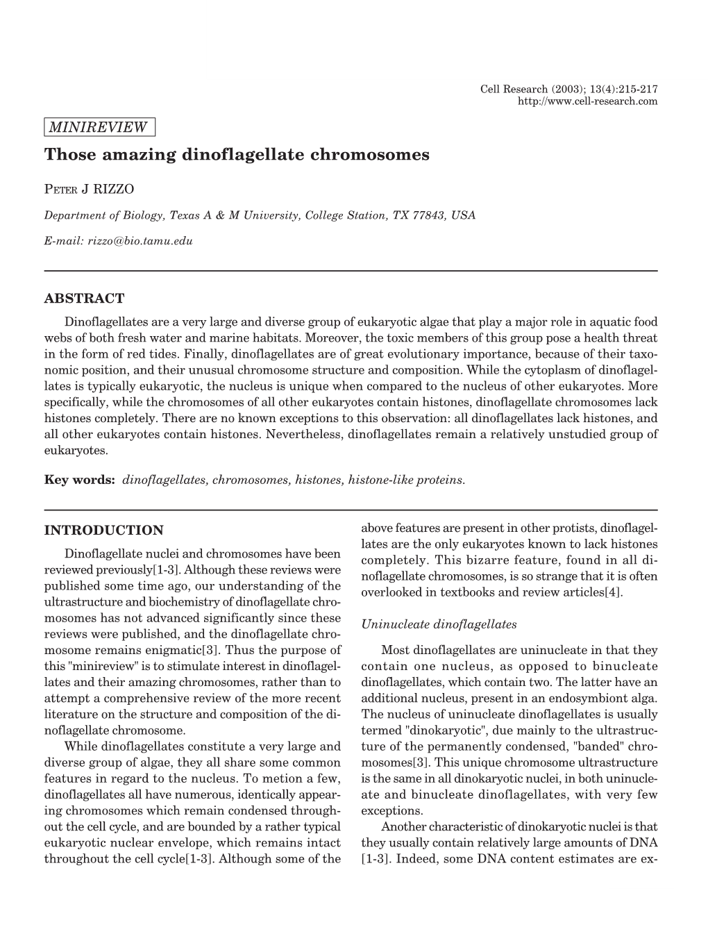 MINIREVIEW Those Amazing Dinoflagellate Chromosomes