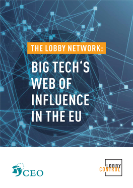 The Lobby Network: Big Tech's Web of Influence in the EU