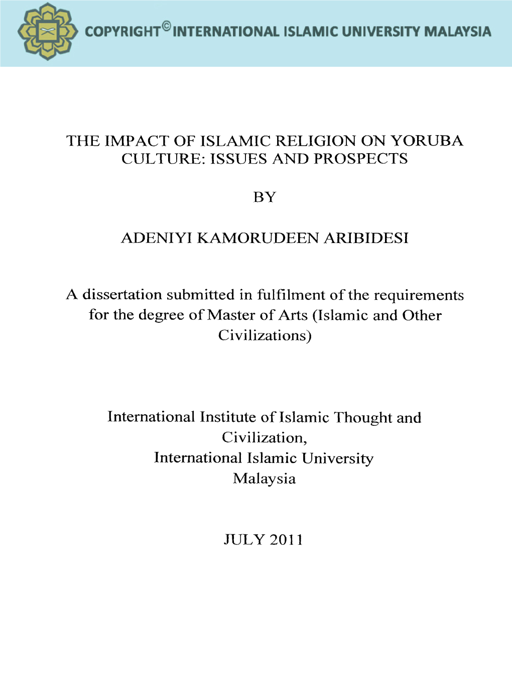 The Impact of Islamic Religion on Yoruba Culture: Issues and Prospects