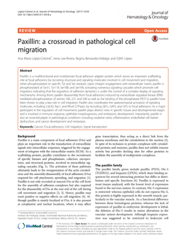 Paxillin: a Crossroad in Pathological Cell Migration Ana María López-Colomé*, Irene Lee-Rivera, Regina Benavides-Hidalgo and Edith López