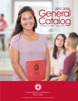 2017-18 UH WEST O’AHU GENERAL CATALOG 5 Table of Contents