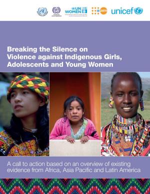 Breaking the Silence on Violence Against Indigenous Girls, Adolescents and Young Women