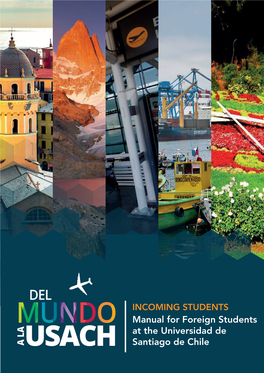 Manual for Foreign Students at the Universidad De Santiago De Chile