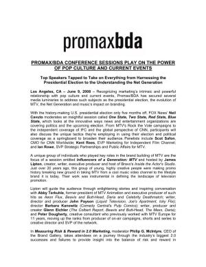 Promax/Bda Conference Sessions Play on the Power of Pop Culture and Current Events