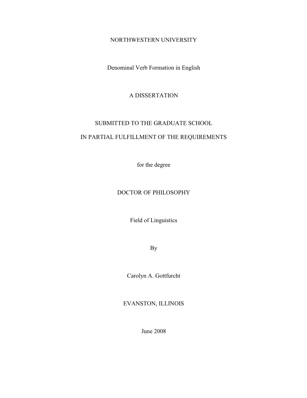 Denominal Verb Formation in English