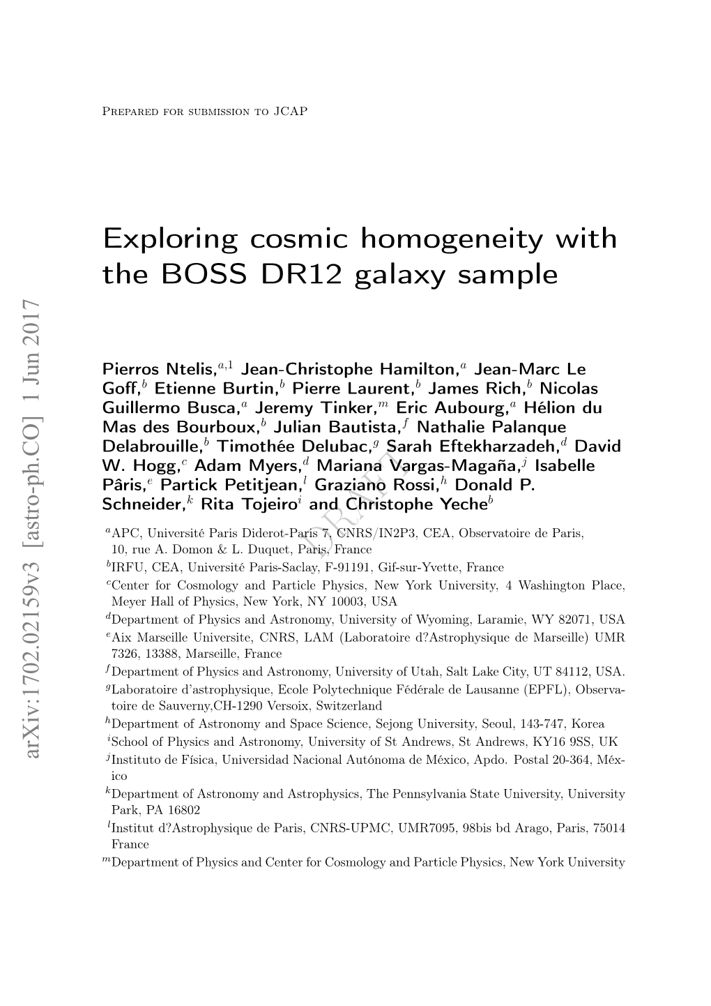 Exploring Cosmic Homogeneity with the BOSS DR12 Galaxy Sample