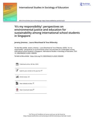 Perspectives on Environmental Justice and Education for Sustainability Among International School Students in Singapore
