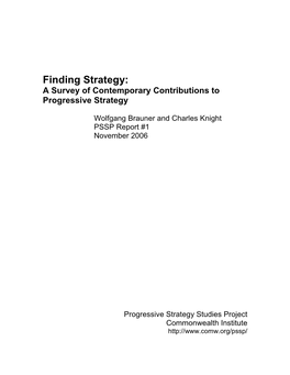 Finding Strategy: a Survey of Contemporary Contributions to Progressive Strategy