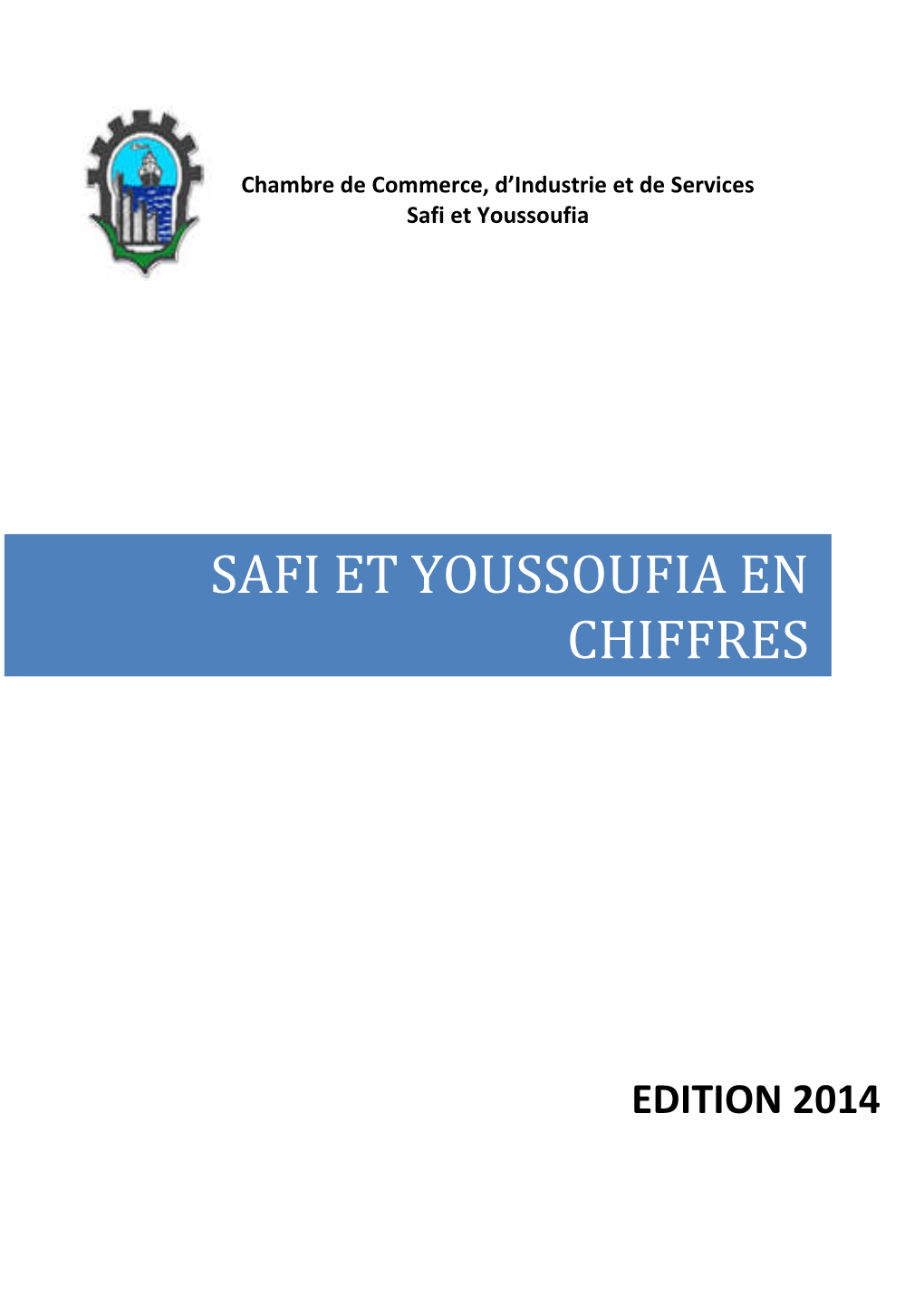 Safi Et Youssoufia En Chiffres