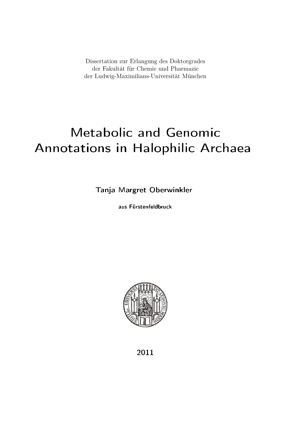 Metabolic and Genomic Annotations in Halophilic Archaea