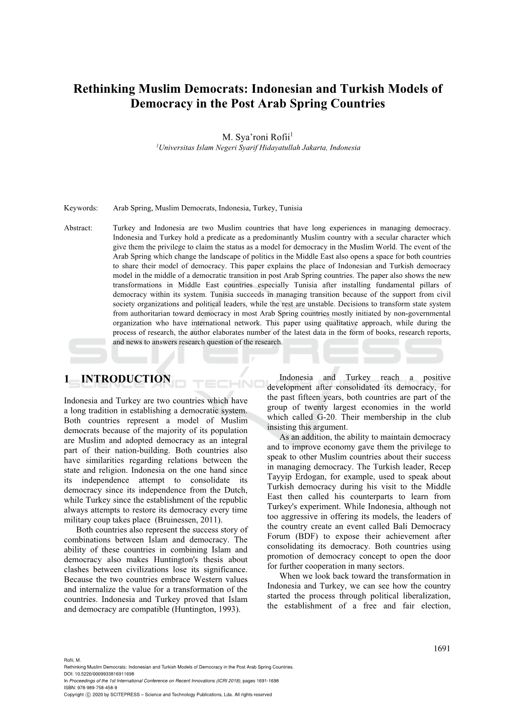 Rethinking Muslim Democrats: Indonesian and Turkish Models of Democracy in the Post Arab Spring Countries