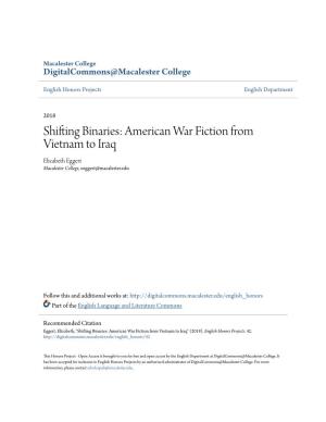 American War Fiction from Vietnam to Iraq Elizabeth Eggert Macalester College, Eeggert@Macalester.Edu