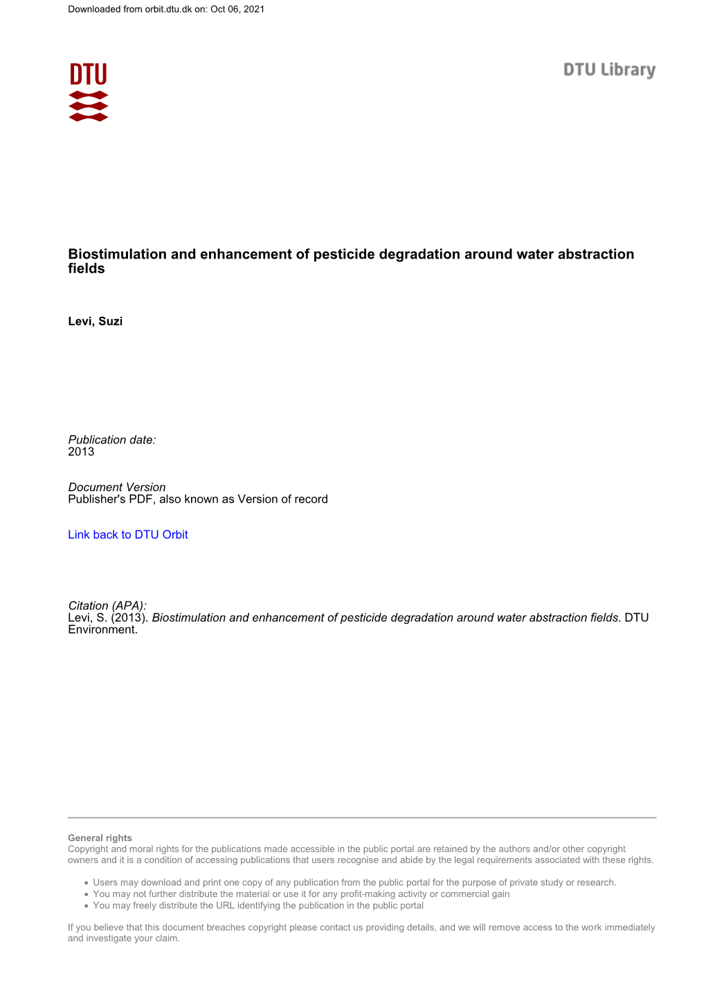 Biostimulation and Enhancement of Pesticide Degradation Around Water Abstraction Fields