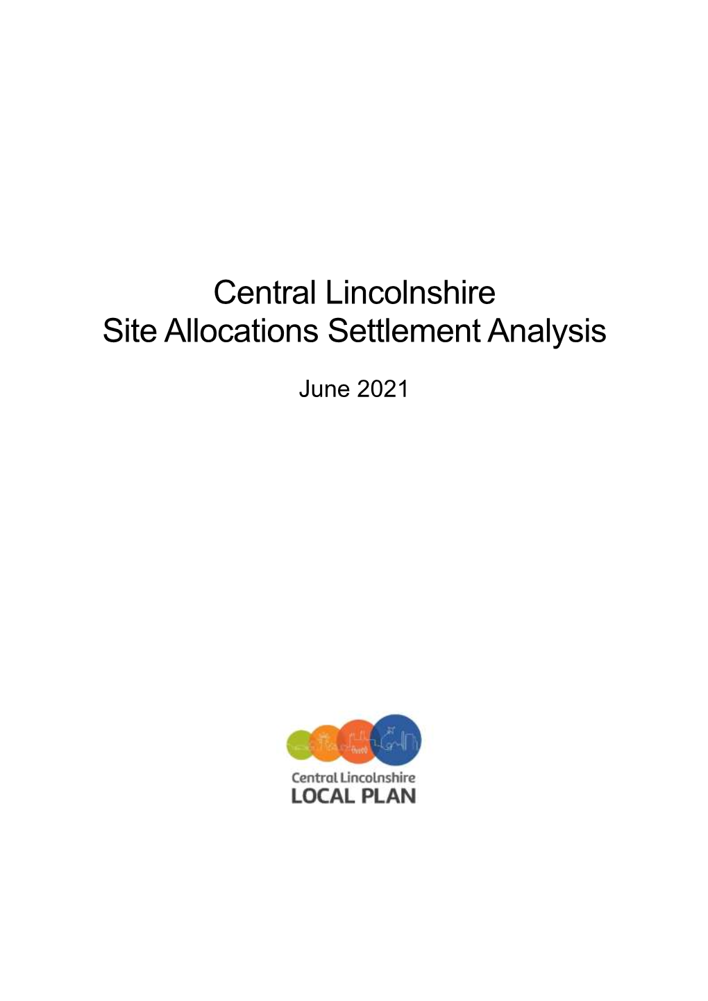 Central Lincolnshire Site Allocations Settlement Analysis