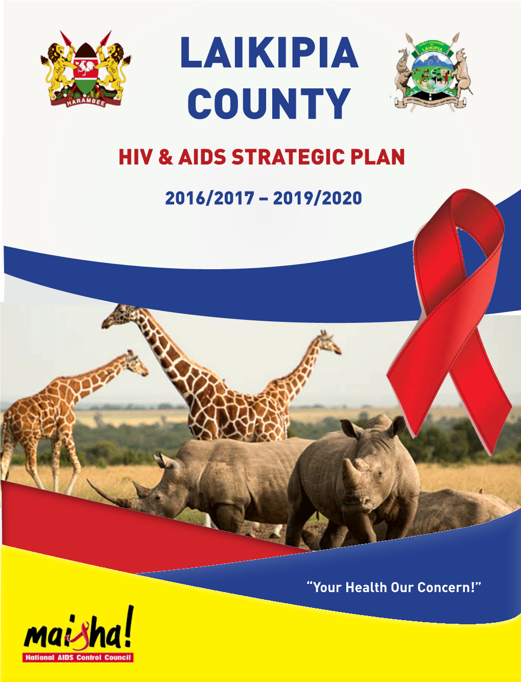 Laikipia County Hiv & Aids Strategic Plan