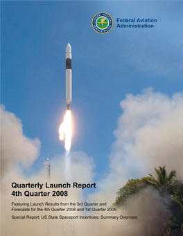 Quarterly Launch Report 4Th Quarter 2008