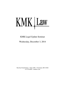 KMK Legal Update Seminar Wednesday, December 3, 2014