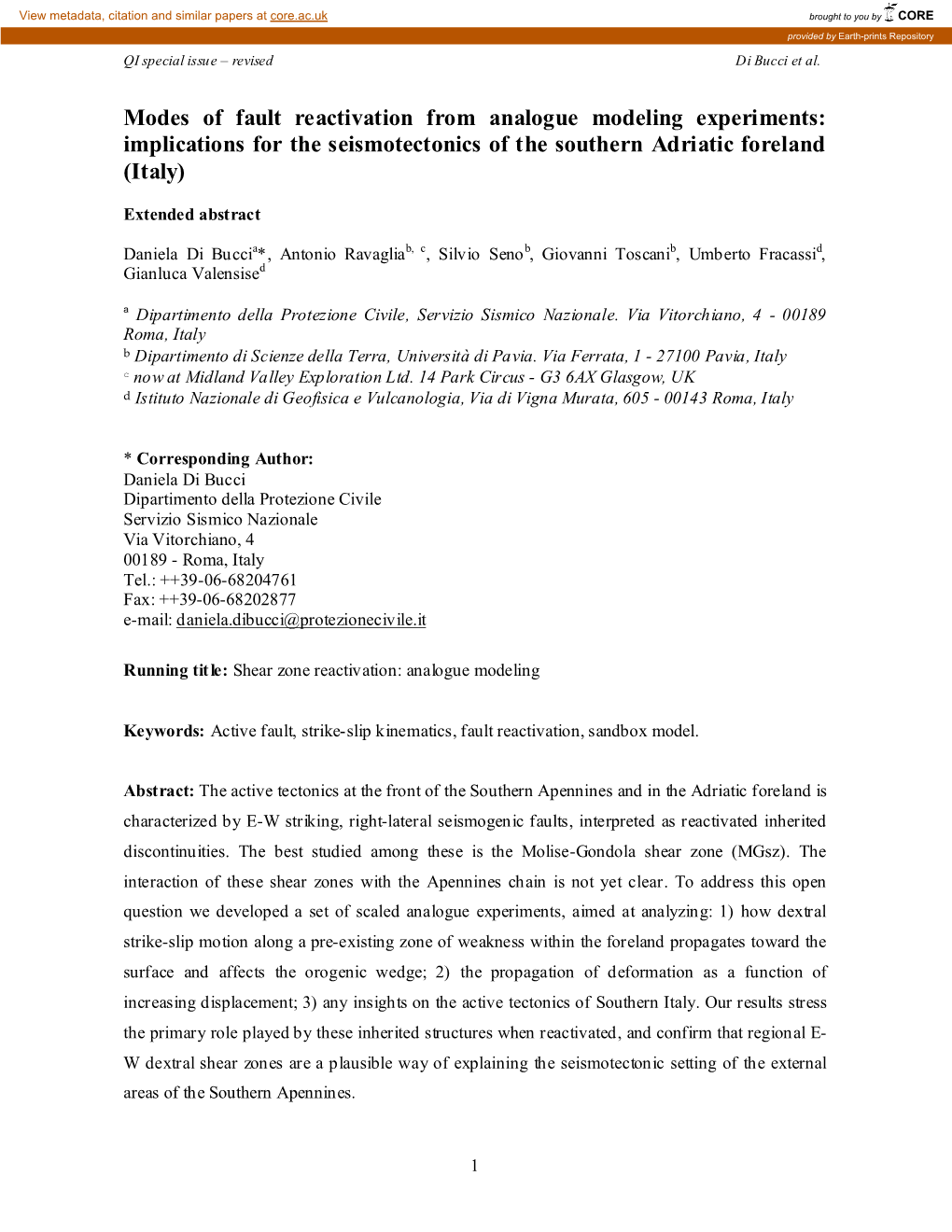 Modes of Fault Reactivation from Analogue Modeling Experiments: Implications for the Seismotectonics of the Southern Adriatic Foreland (Italy)