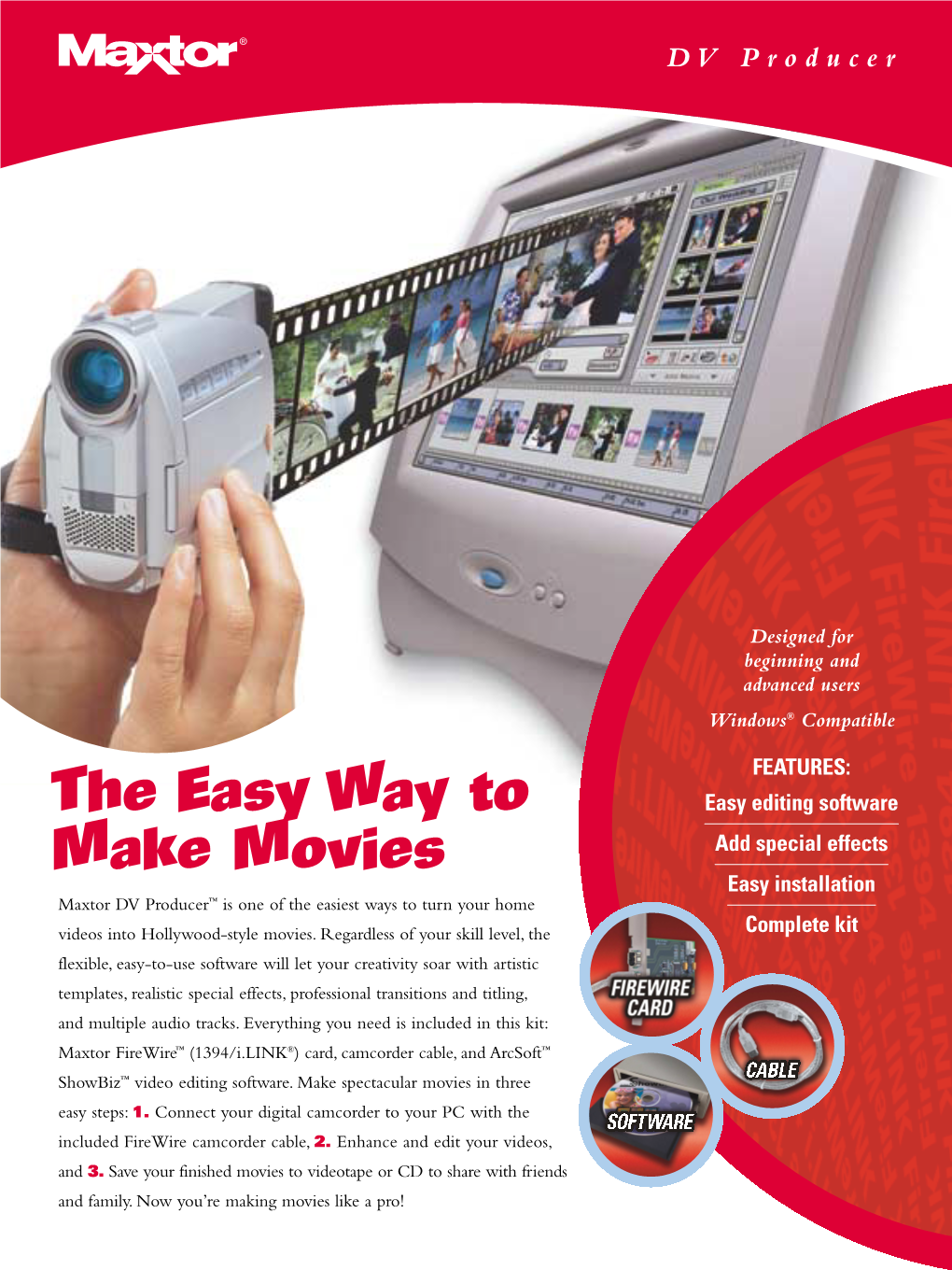 The Easy Way to Make Movies