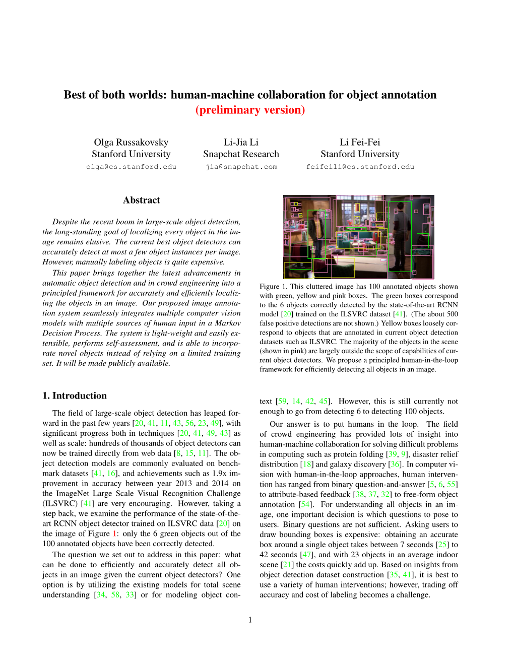 Best of Both Worlds: Human-Machine Collaboration for Object Annotation (Preliminary Version)