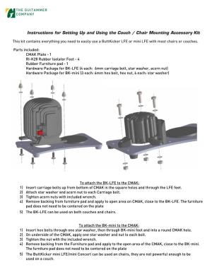Instructions for Setting up and Using the Couch / Chair Mounting Access Ory Kit