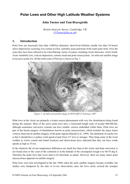 Polar Lows and Other High Latitude Weather Systems